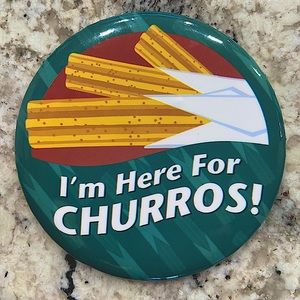 Disney Button Pin - “I’m Here For Churros!”